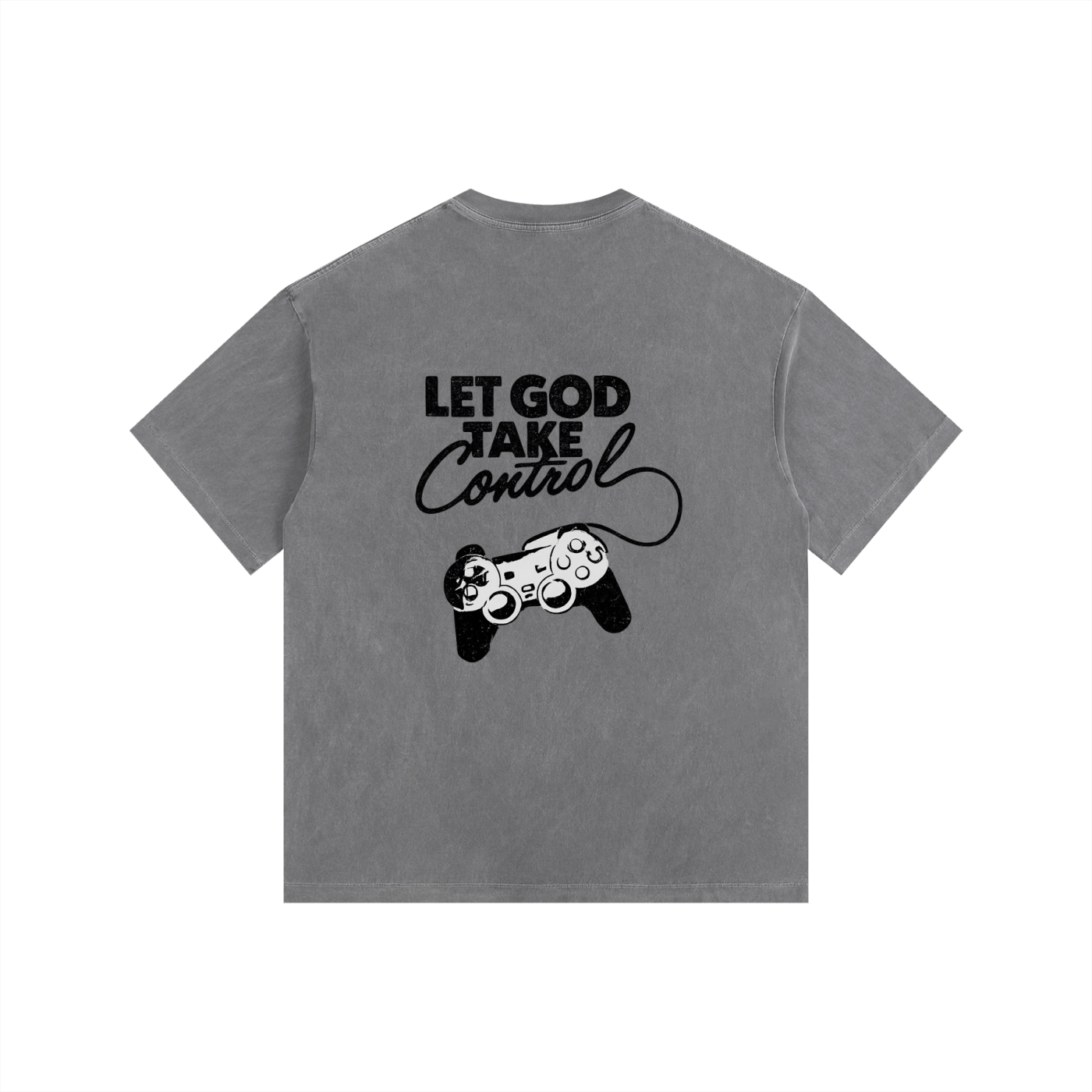 Let God Take Control - Vintage Washed Oversized T-Shirt