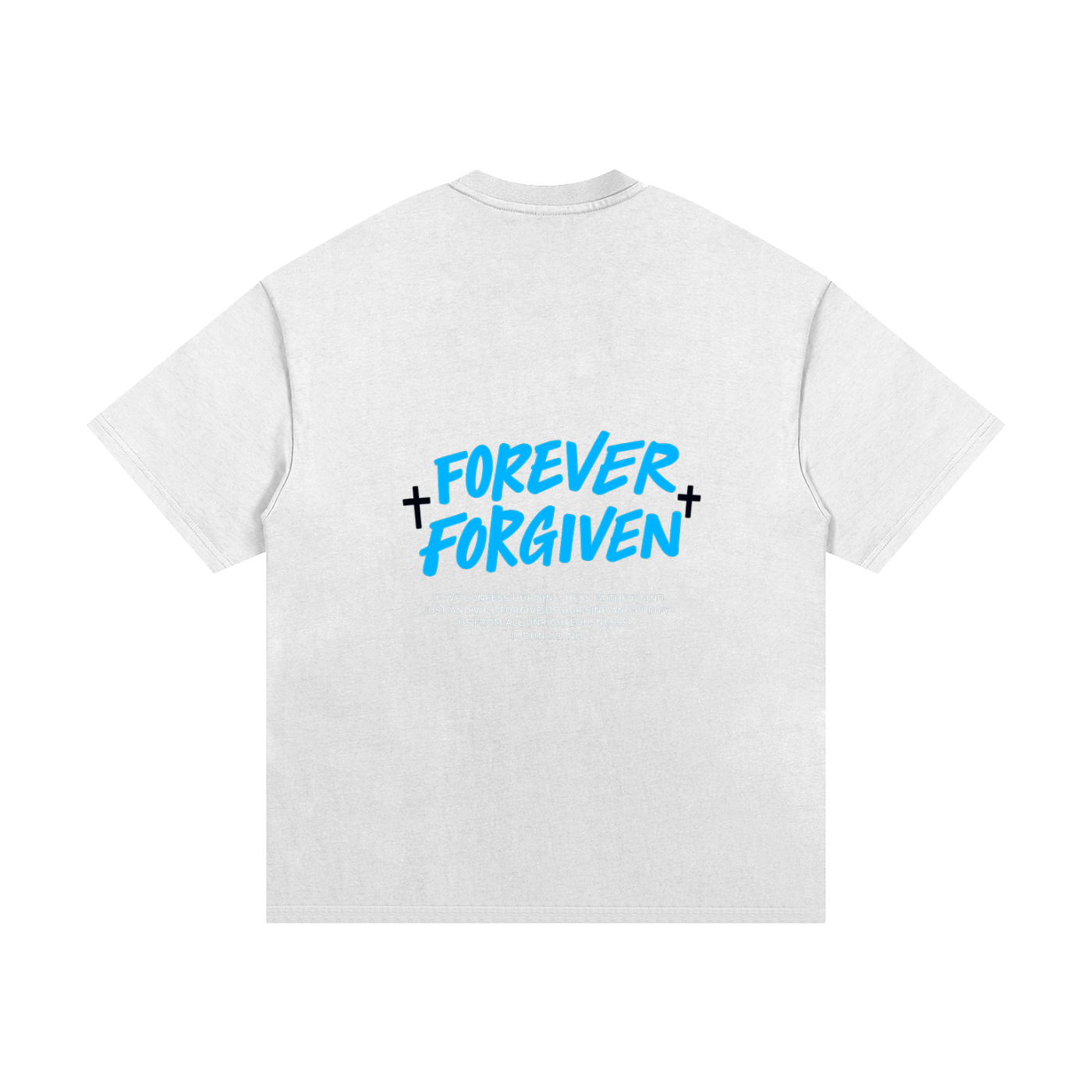 Forever Forgiven - Essential Heavyweight T-Shirt
